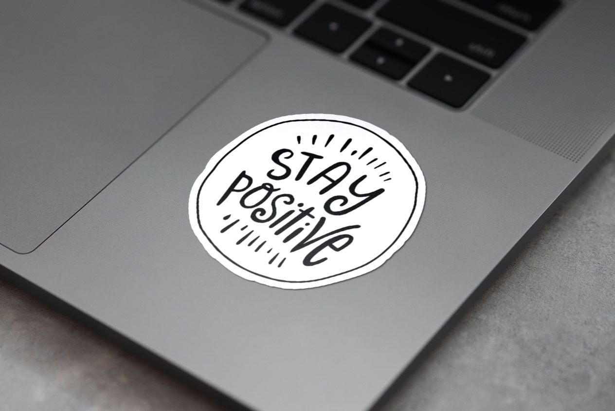 Stay Positive design 231