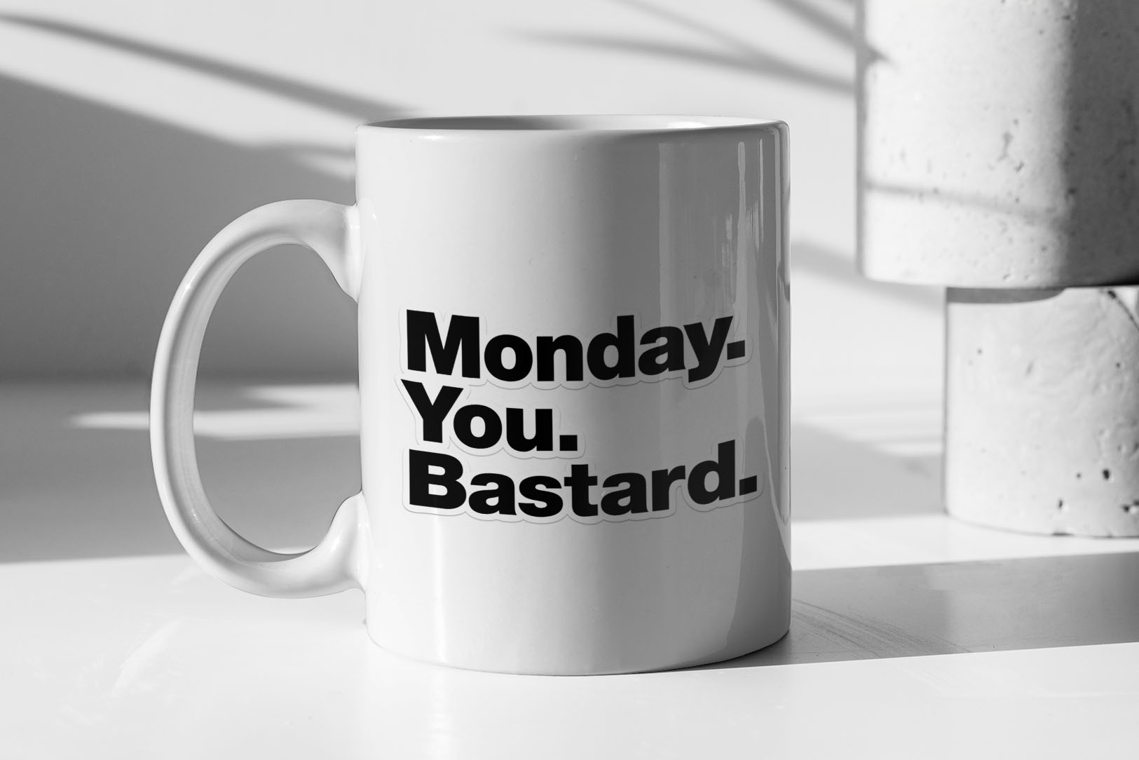 Monday. You. Bastard. 387