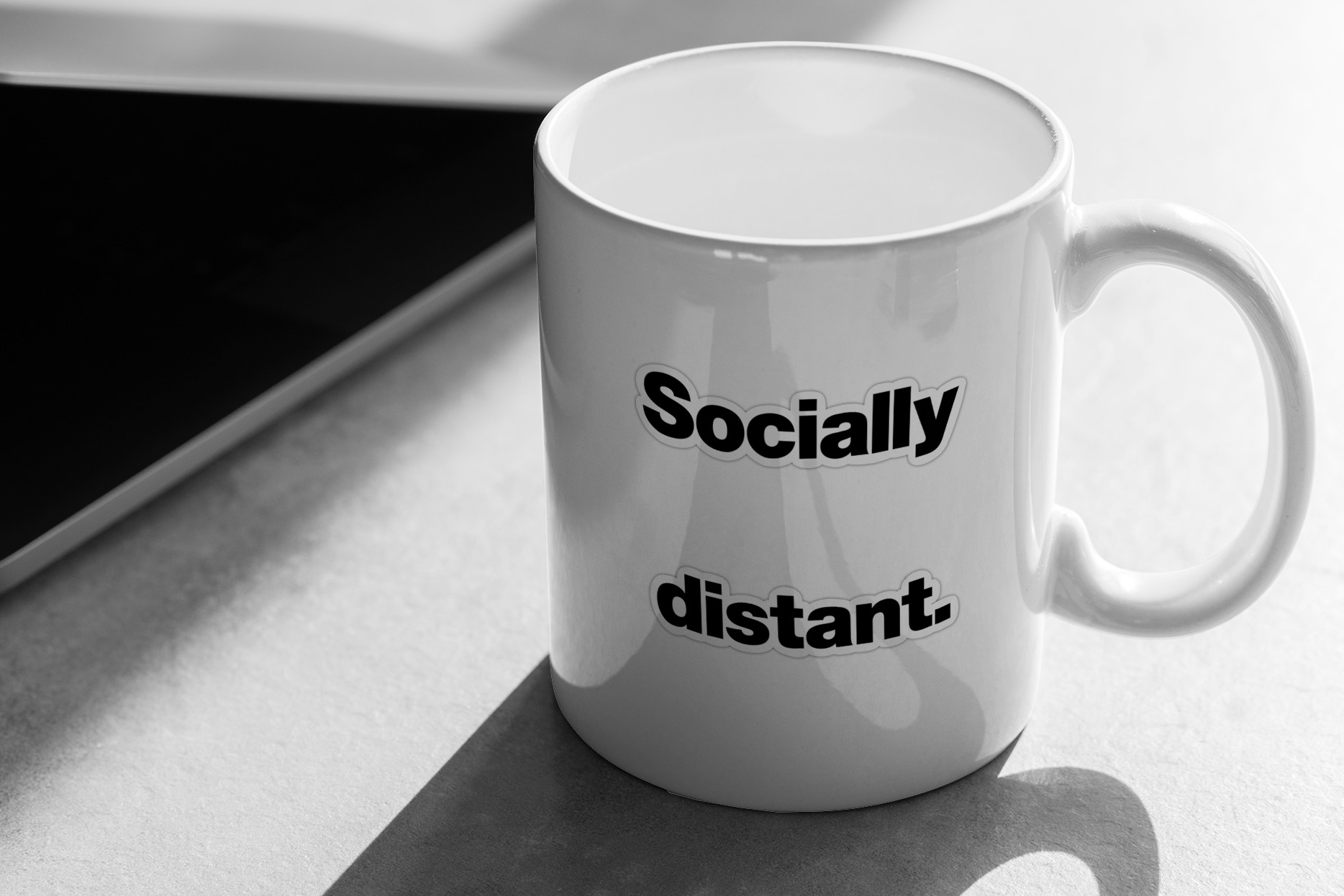 Socially distant. 387